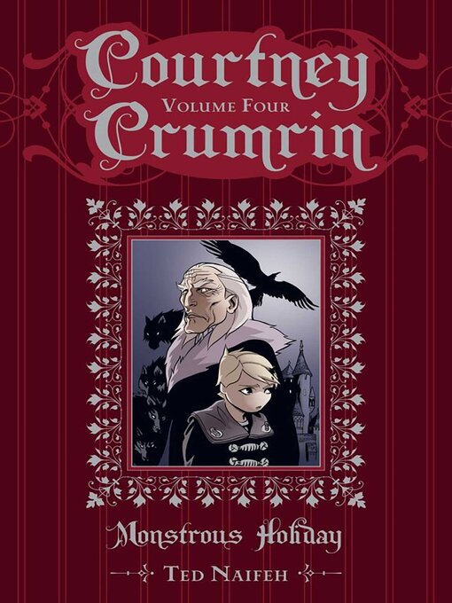 Title details for Courtney Crumrin Volume 4 by Ted Naifeh - Available